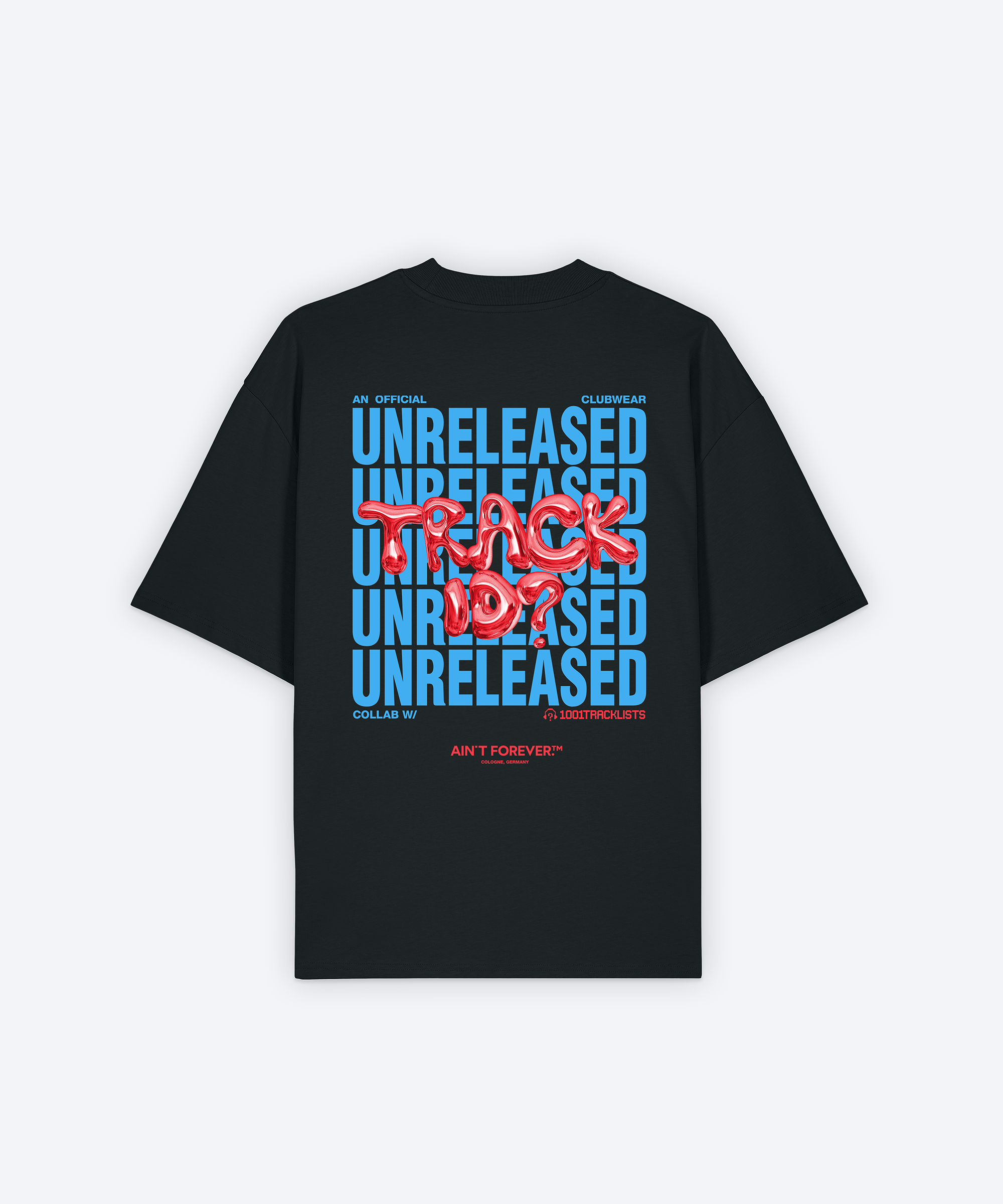 THE UNRELEASED T-SHIRT (1001TRACKLISTS)