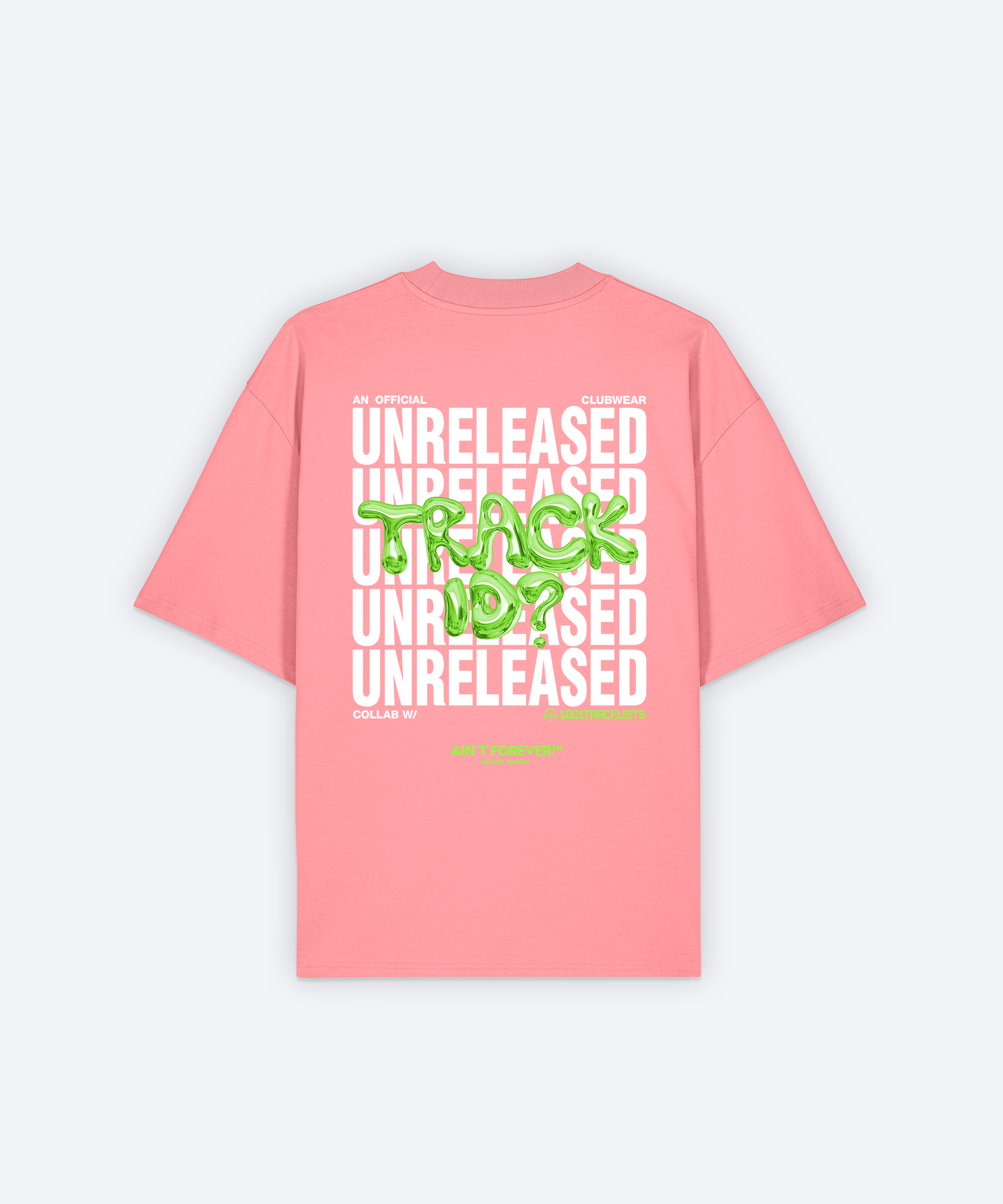 THE UNRELEASED T-SHIRT (1001TRACKLISTS)