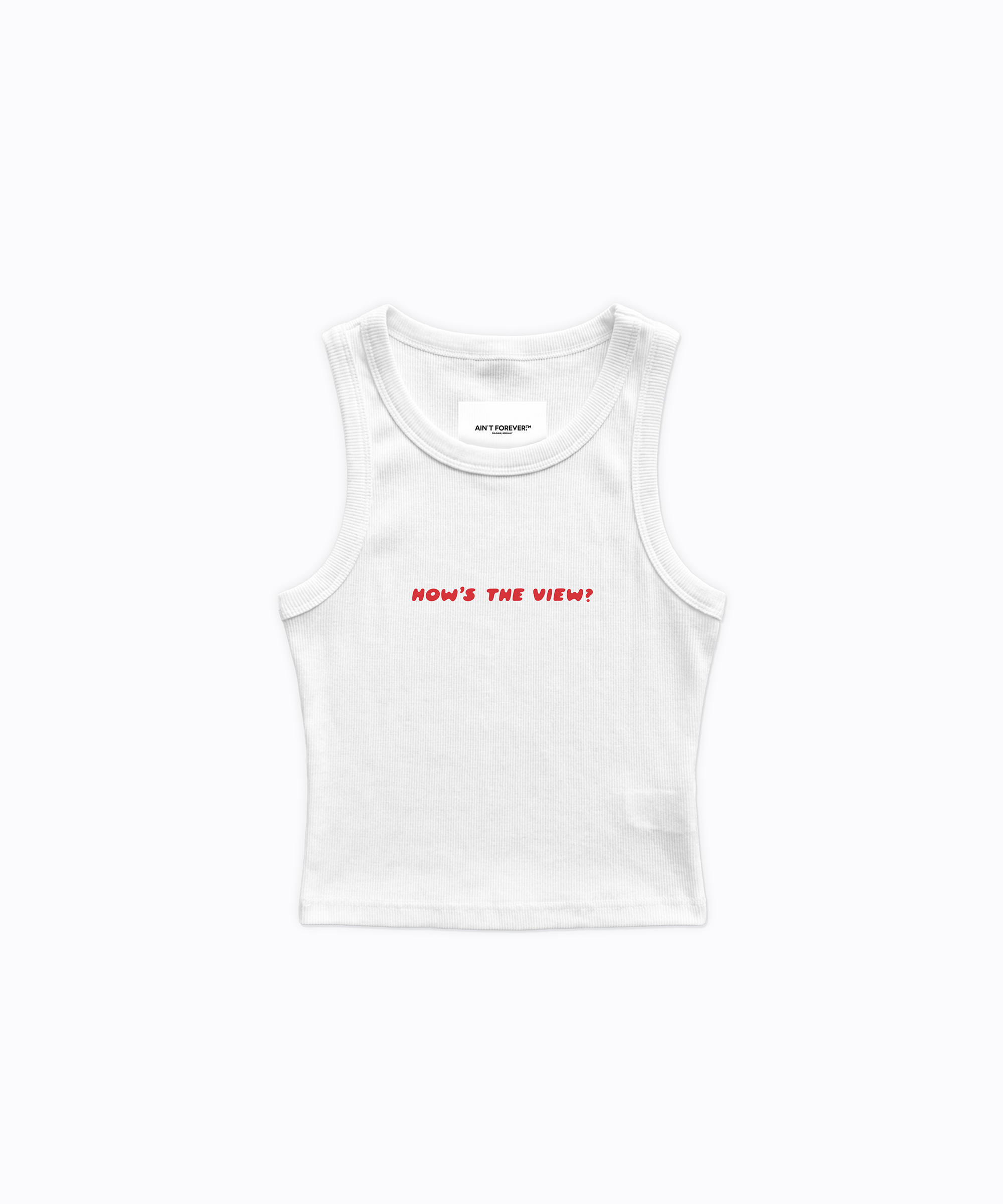 "HOW'S THE VIEW?" CROP TOP