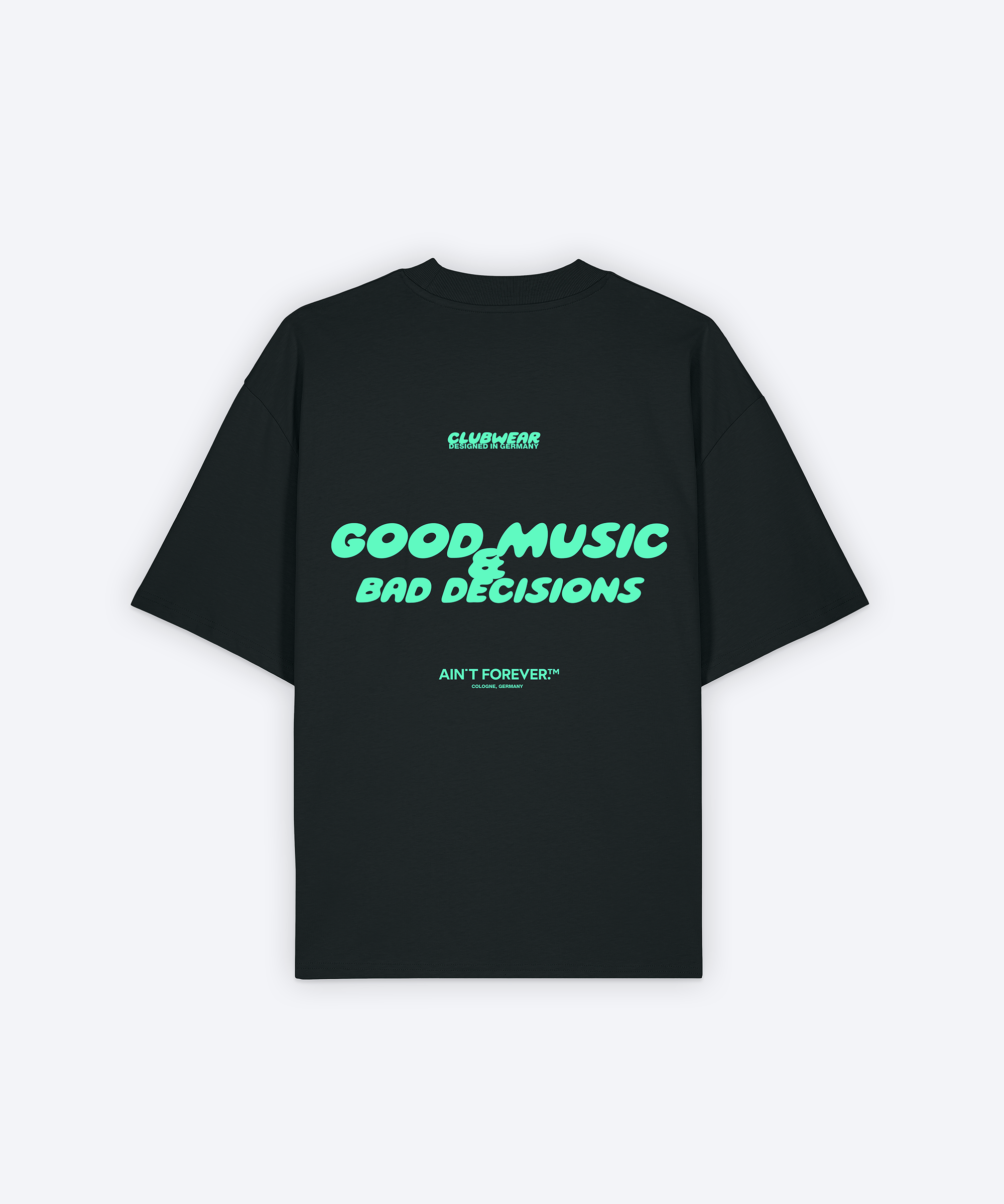 GOOD MUSIC & BAD DECISIONS T-SHIRT (BLACK)