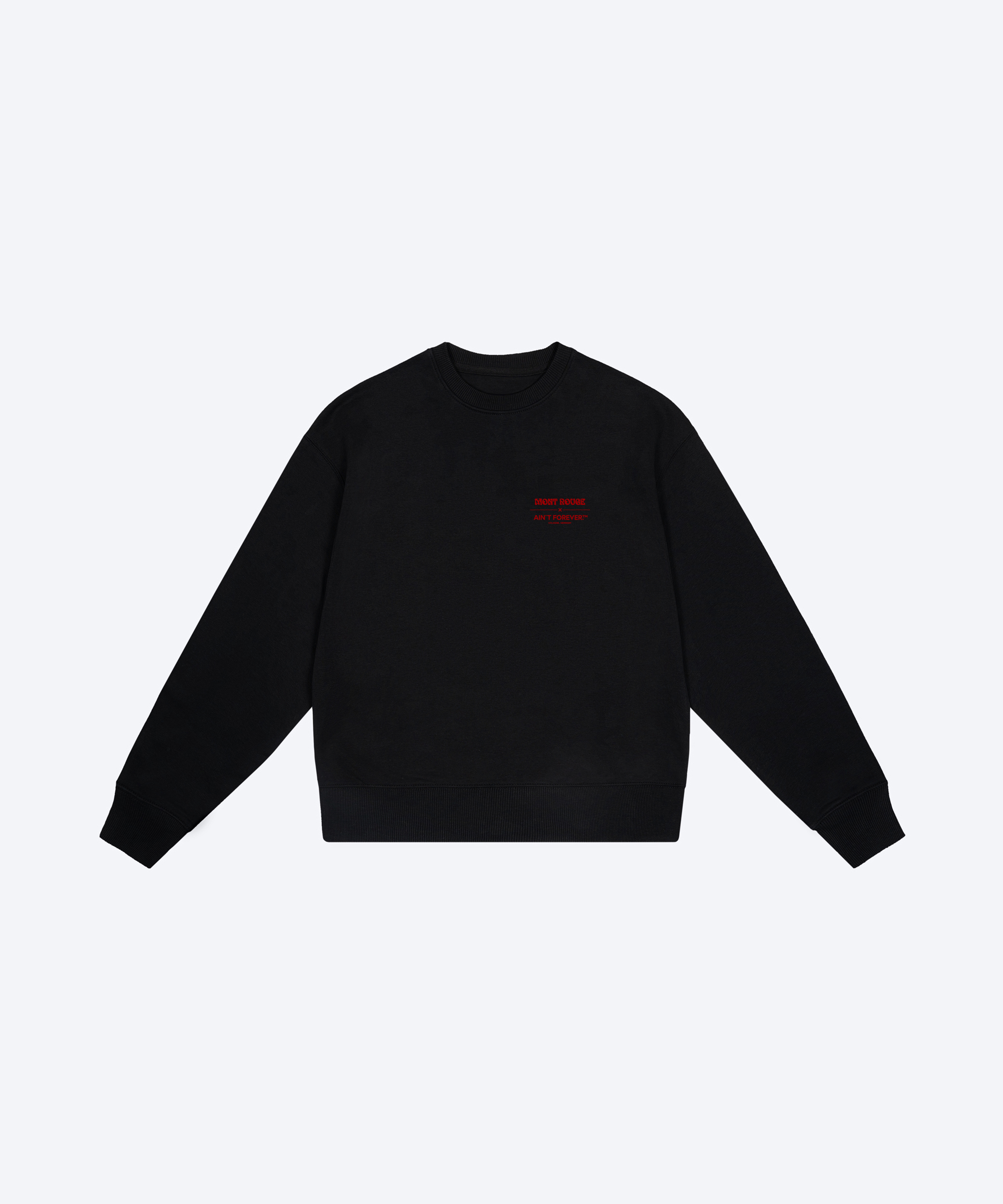 FOREVER ON THE GUESTLIST SWEATSHIRT (BLACK / MONT ROUGE)