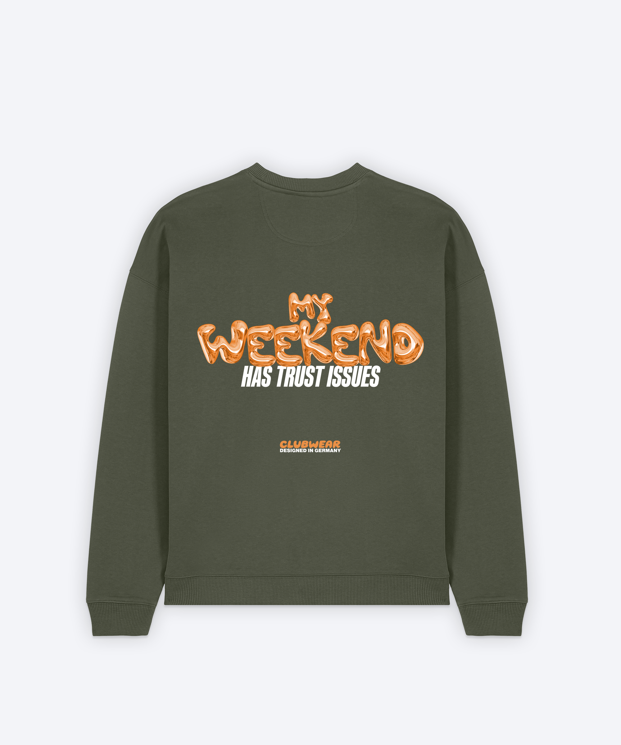 MY WEEKEND HAS TRUST ISSUES SWEATSHIRT (BLACK)