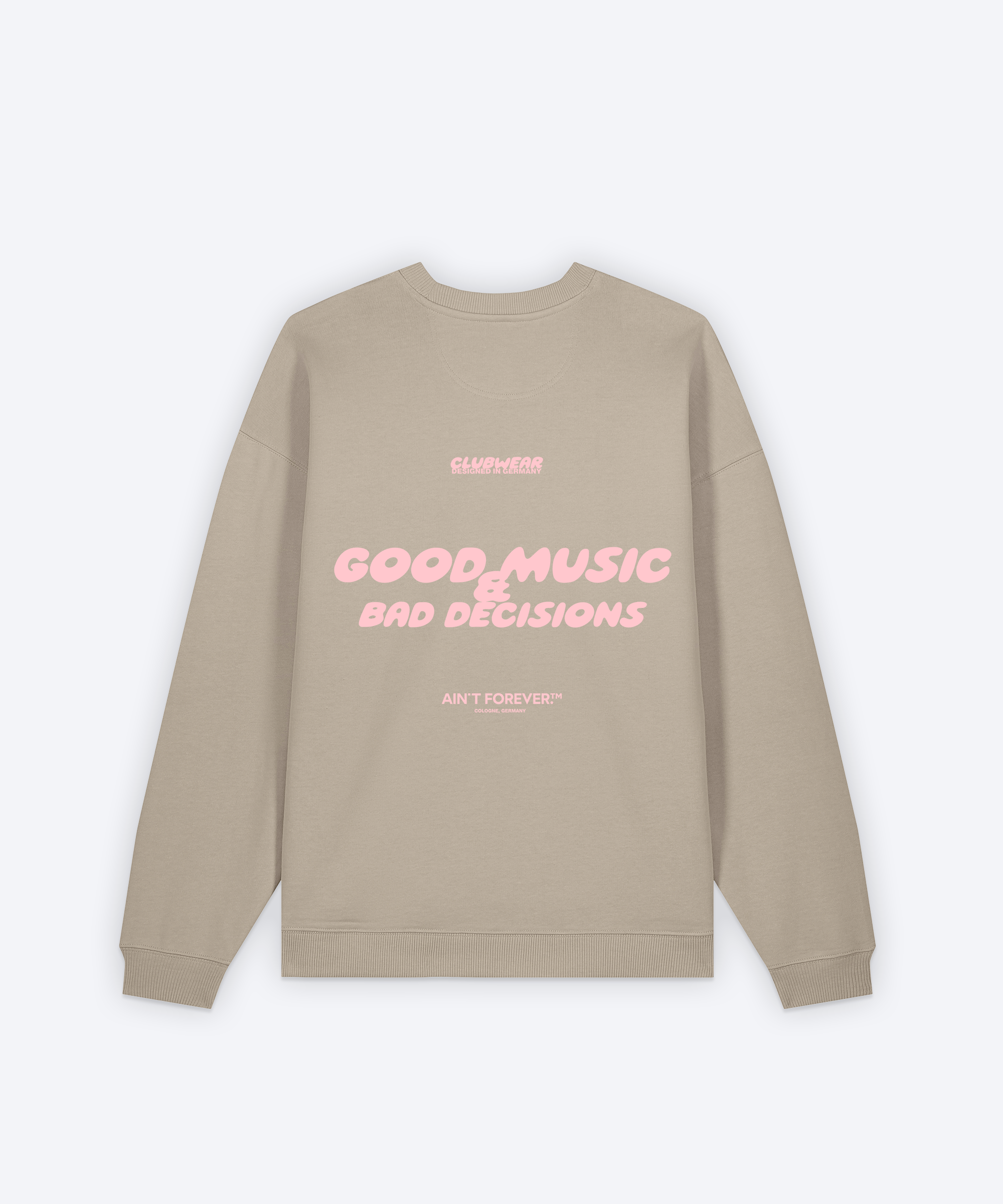 GOOD MUSIC & BAD DECISIONS SWEATSHIRT (STONE)